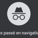 Comment utiliser la navigation privée ?